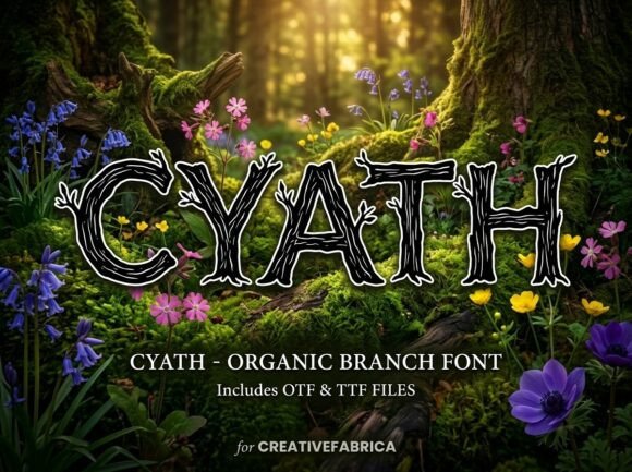 Cyath: A Woodland Font for Organic Branding